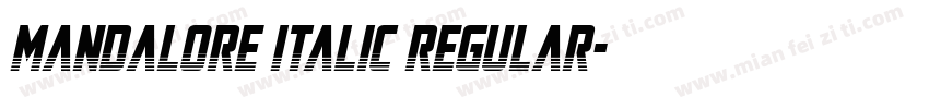 Mandalore Italic Regular字体转换